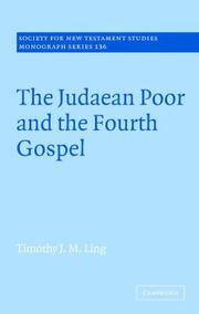 Cover of The Judaean Poor and the Fourth Gospel by Timothy J. M. Ling