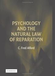 Front cover of Psychology and the natural law of reparation by C. Fred Alford