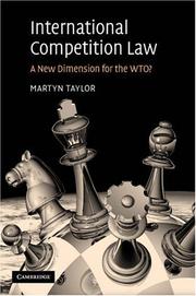 Front cover of International Competition Law by Martyn D. Taylor