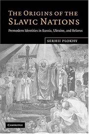 Cover of The Origins of the Slavic Nations by Serhii Plokhy
