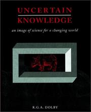 Cover of Uncertain Knowledge by R. G. A. Dolby
