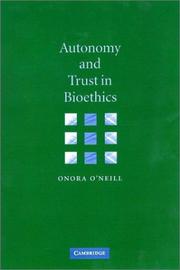Front cover of Autonomy and Trust in Bioethics (Gifford Lectures, 2001) by Onora O'Neill