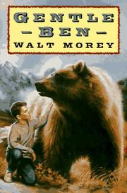 Cover of Gentle Ben by Walt Morey