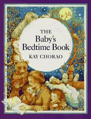 Cover of The baby's bedtime book by Kay Chorao