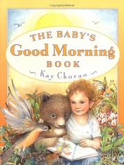 Cover of The Baby's Good Morning Book by Kay Chorao