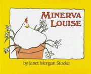Front cover of Minerva Louise by Janet Morgan Stoeke