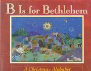 Cover of B Is for Bethlehem by Isabel Wilner