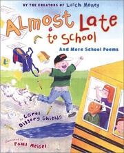 Cover of Almost Late to School by Carol Diggory Shields