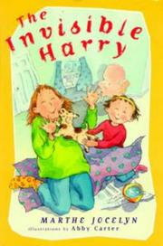 Front cover of The invisible Harry by Marthe Jocelyn