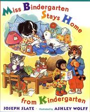 Front cover of Miss Bindergarten stays home from kindergarten by Joseph Slate