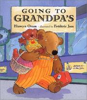 Front cover of Going to Grandpa's by Hiawyn Oram