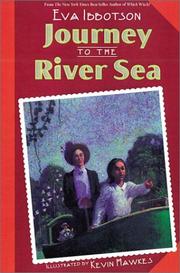 Front cover of Journey to the river sea by Eva Ibbotson
