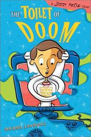 Front cover of The Toilet of Doom by Michael Lawrence