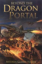Front cover of Beyond the dragon portal by Melissa Glenn Haber