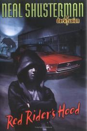 Front cover of Red Rider's Hood by Neal Shusterman