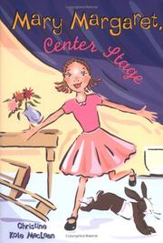 Front cover of Mary Margaret, center stage by Christine Kole MacLean