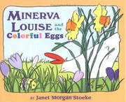 Cover of Minerva Louise and the colorful eggs by Janet Morgan Stoeke