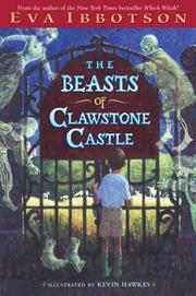 Front cover of The beasts of Clawstone Castle by Eva Ibbotson