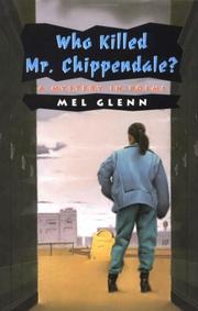 Front cover of Who Killed Mr. Chippendale? by Mel Glenn