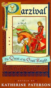 Front cover of Parzival - The Quest of the Grail Knight by Katherine Paterson