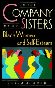 Front cover of In the company of my sisters by Julia A. Boyd