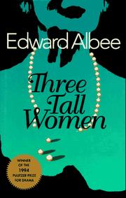 Front cover of Three tall women by Edward Albee