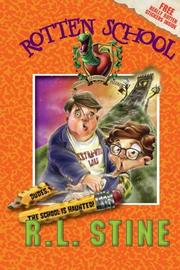 Front cover of Rotten School #7 - Dudes, the School Is Haunted! by Robert Lawrence Stine