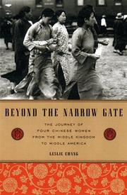 Cover of Beyond the narrow gate by Leslie Chang