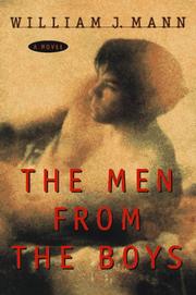Front cover of The men from the boys by William J. Mann
