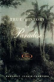 Front cover of The True History of Paradise by Margaret Cezair-Thompson