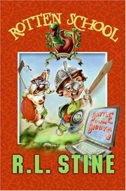 Front cover of Rotten School #12 - Battle of the Dum Diddys by Robert Lawrence Stine