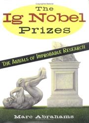 Cover of The Ig Nobel Prizes by Marc Abrahams