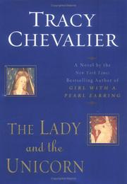 Front cover of The lady and the unicorn by Tracy Chevalier