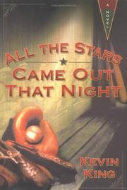 Cover of All the stars came out that night by Kevin King
