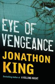 Front cover of Eye of vengeance by Jonathon King