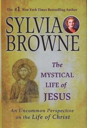Front cover of The Mystical Life of Jesus by Sylvia Browne