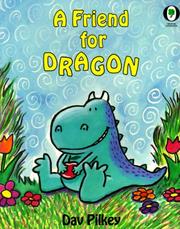 Front cover of Amigo Para Dragon/Friend for a Dragon by Dav Pilkey