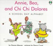 Front cover of Annie, Bea, and Chi Chi Dolores by Donna Maurer