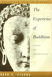 Front cover of The Experience of Buddhism by John S. Strong