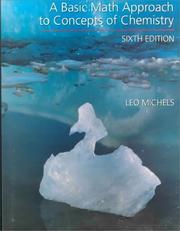 Front cover of A basic math approach to concepts of chemistry by Leo Michels
