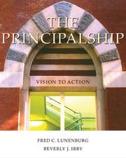 Cover of The principalship by Frederick C. Lunenburg