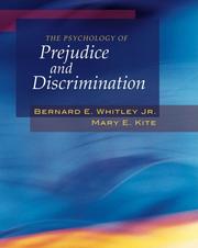 Front cover of The psychology of prejudice and discrimination by Bernard E. Whitley