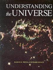 Cover of Understanding the universe by Raman Prinja