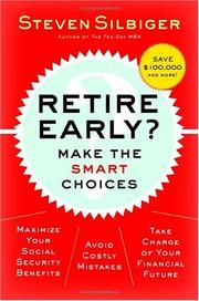 Front cover of Retire early? the $100,000 question by Steven Silbiger
