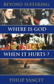 Front cover of WHERE IS GOD WHEN IT HURTS? by Philip Yancey