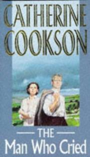 Front cover of The man who cried by Catherine Cookson