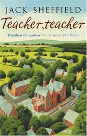Cover of Teacher, Teacher by Jack Sheffield
