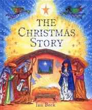 Front cover of The Christmas Story by Ian Beck