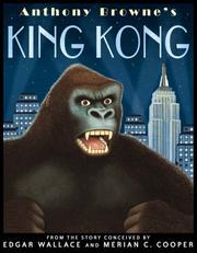Cover of King Kong by Anthony Browne