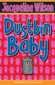 Front cover of Dustbin Baby by Jacqueline Wilson